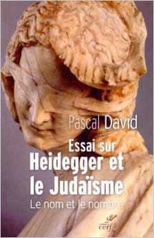Pascal David, Essai sur Heidegger et le judaïsme