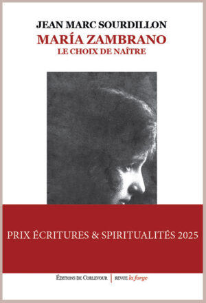 Maria Zambrano, le choix de naître