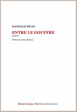 Entre le gouffre